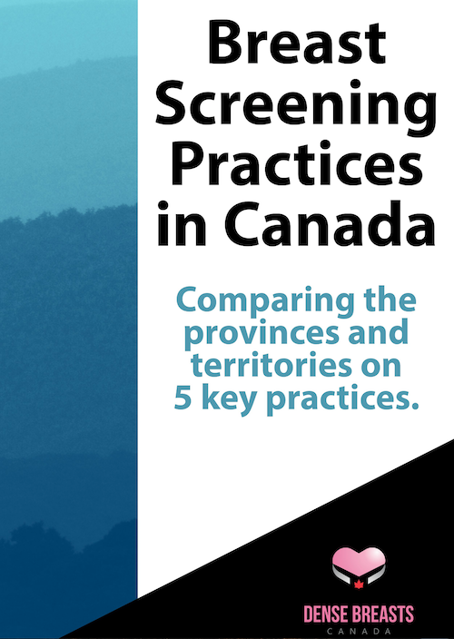 Breast Screening Practices in Canada Comparing the provinces
