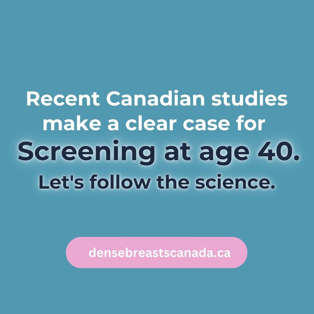 Recent Canadian Studies make a clear case for screening at 40