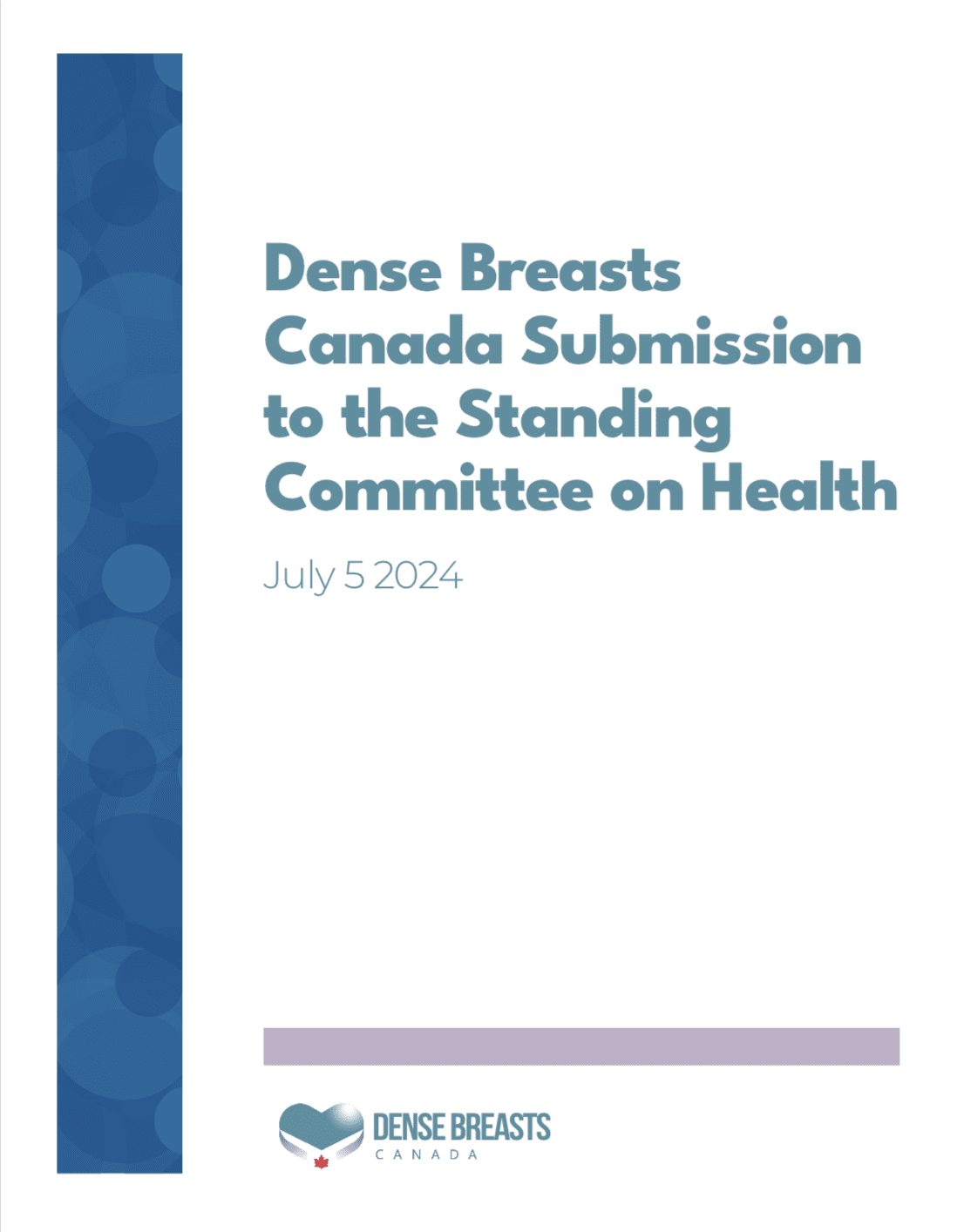 Dense Breasts Canada Submission to the Standing Committee on Health July 5 2024