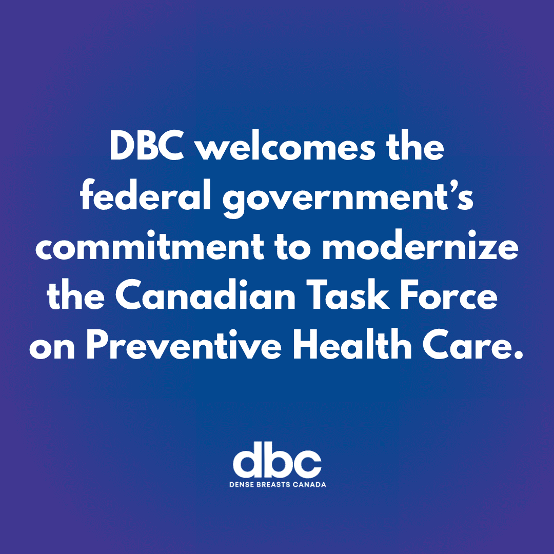 DBC welcomes the federal government's commitment to modernizing the Canadian Task Force on Preventive Health Care