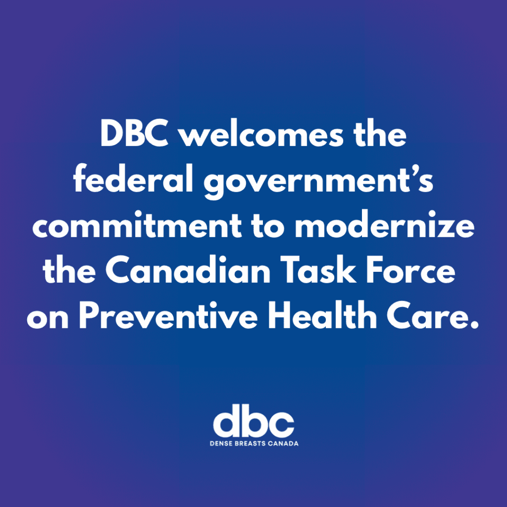 DBC welcomes the federal government's commitment to modernizing the Canadian Task Force on Preventive Health Care