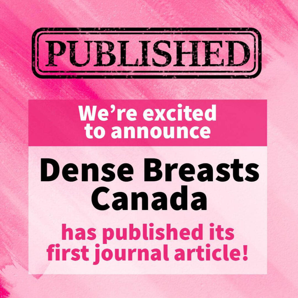 Dense Breasts Canada has published its first journal article